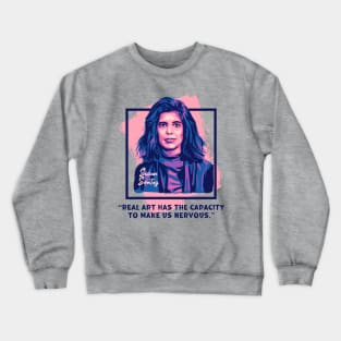 Susan Sontag Portrait and Quote Crewneck Sweatshirt